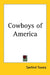 Cowboys of America by Sanford Tousey