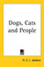 Dogs, Cats and People by H. C. L. Jackson