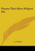 Poems That Have Helped Me by S. E. Kiser