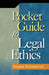 Pocket Guide to Legal Ethics by Angela Schneeman