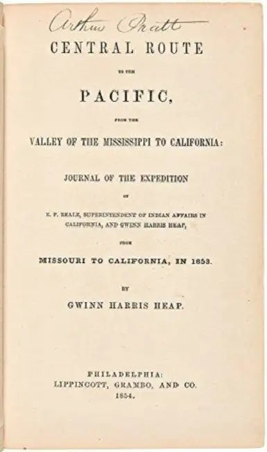 Central route to the Pacific by Gwinn Harris Heap