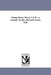 George Henry Moore, L.L.D.: a memoir / by Rev. Howard Crosby, D.D. by Howard Crosby