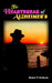 The Heartbreak of Alzheimer's by Mabel V. Pollock