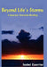 Beyond Life's Storms: A Journey Towards Healing by Isabel Cuerrier