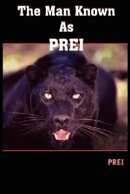The Man Known As PREI by Prei