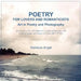 Poetry for Lovers and Romanticists: Art in Poetry and Photography by Rainbow Angel