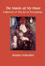 The Masks of My Muse by Bernice Schachter