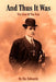 And Thus It Was: The View Of The Poet by Ric Edwards