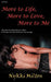More to Life, More to Love, More to Me by Nykki Milton