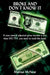 Broke and Don't Know It by Marcus McNear