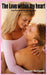 The Love within my heart: my heart belongs to you by Loynel Richards