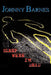 Sleep When I'm Dead by Johnny R. Barnes