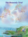The Heavenly Trial by M. D. ). Dauvid (Donald Steinberg
