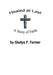 Healed at Last: A Story of Faith by Gladys P. Farmer