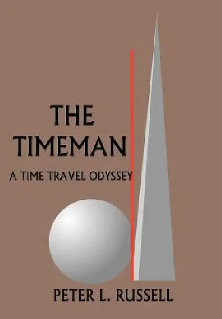 The Timeman by Peter L. Russell