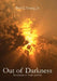 Out of Darkness: Revelations of Truth and Life by Jr. Young Paul L.