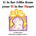G is for Gifts from your H is for Heart by Star Tierra