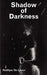 Shadow of Darkness by Matthew de LaTour