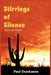 Stirrings of Silence: 36 Earth Poems by Paul Dunkason