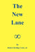 The New Lane by Jr. Codey Robert Harling