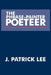 The Phrase-Painter Poeteer by J. Patrick Lee