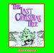 The Last Christmas Tree by Bill Oberst
