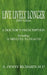 Live Lively Longer: A Doctor's Prescription by A. Dewey Richards
