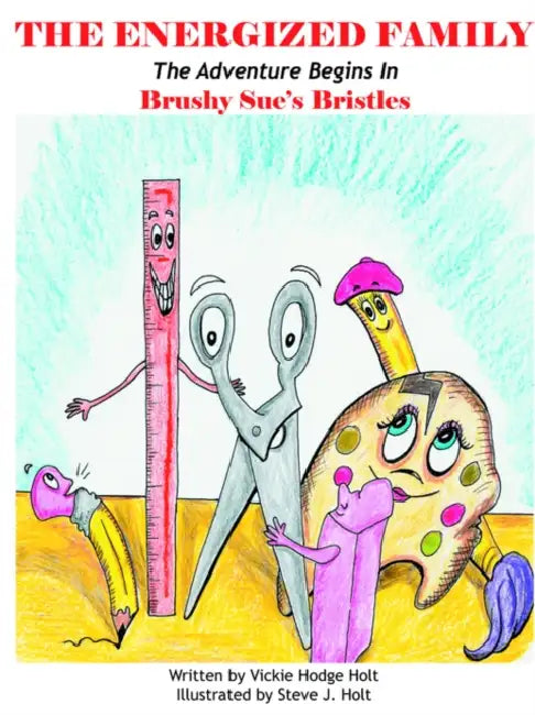 The Energized Family by Vickie Hodge Holt