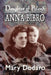 Daughter of Poland: Anna Bibro by Mary Dodaro