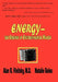 Energy - The Essence of Environmental Health by Natalie Golos, Alan R. Vinitsky