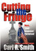 Cutting the Fringe by Carl R. Smith