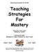 Teaching Strategies for Mastery by Diane Stegall