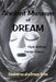 The Ancient Museum of Dream: Discoveries of a Dream-Artist by Clyde Anthony