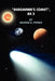 "Bergmann's Comet", Bk 3 by George G. Pinneo