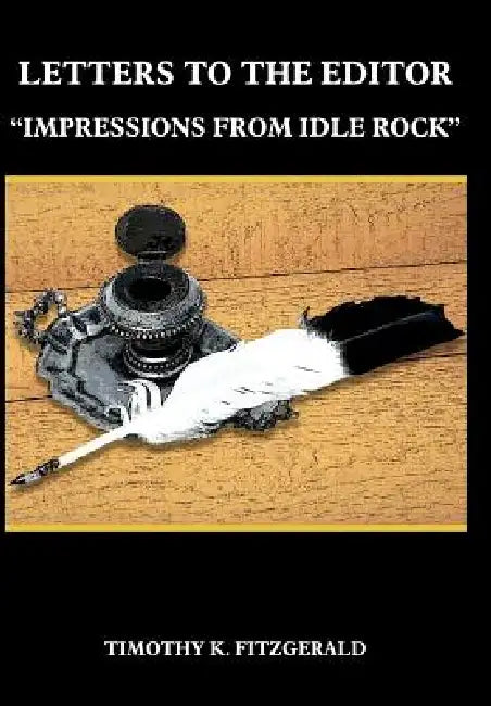 Letters to the Editor: "Impressions from Idle Rock" by Timothy K. Fitzgerald