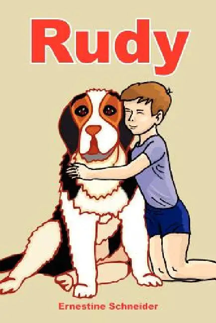 Rudy by Ernestine Schneider
