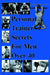 Personal Trainer Secrets For Men Over 40 by Jim Hart