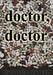 doctor, doctor by Mary Vesta Nickerson