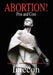 Abortion ! Pros and Cons: Arguments, Views, Facts & Information by Intecon