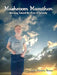 Mushroom Marathon: Running Toward the Prize of Serenity by Lynn Moriarty Parman