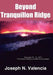 Beyond Tranquillon Ridge by Joseph N. Valencia
