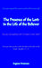The Presence of the Lord in the Life of the Believer by Eugene Protzman