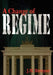 A Change of Regime by J. N. Stroyar