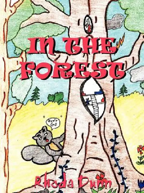 In the Forest by Rhoda Dunn