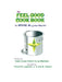 The Feel Good Cookbook: For Medical Maijuana Patients by Jr. Appleton Robert M., Sue M. Watson