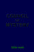 Council of Mystery: The Christian Council Bylaws and The Mysteries of the Ages by Little Rock