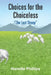 Choices for the Choiceless: "The Lost Sheep" by Nanette Phillips