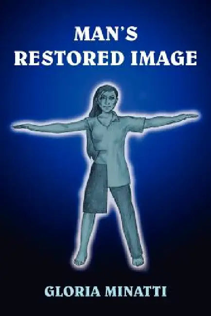 Man's Restored Image by Gloria Minatti