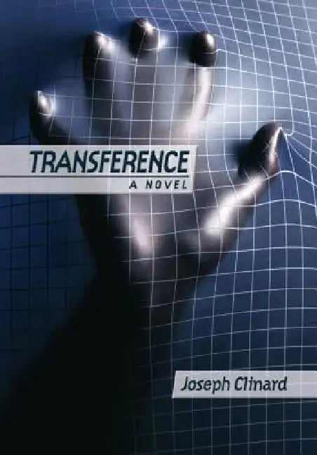 Transference by Joseph Clinard