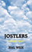 Jostlers: Other Views by Hal Wen